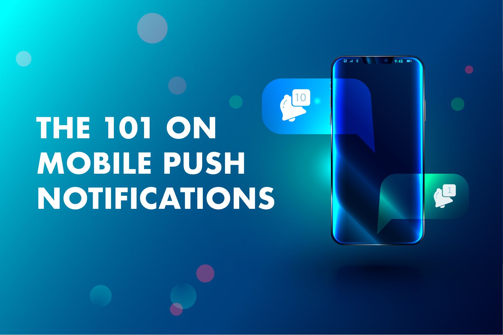 Mobile Marketing 101: Push Notifications
